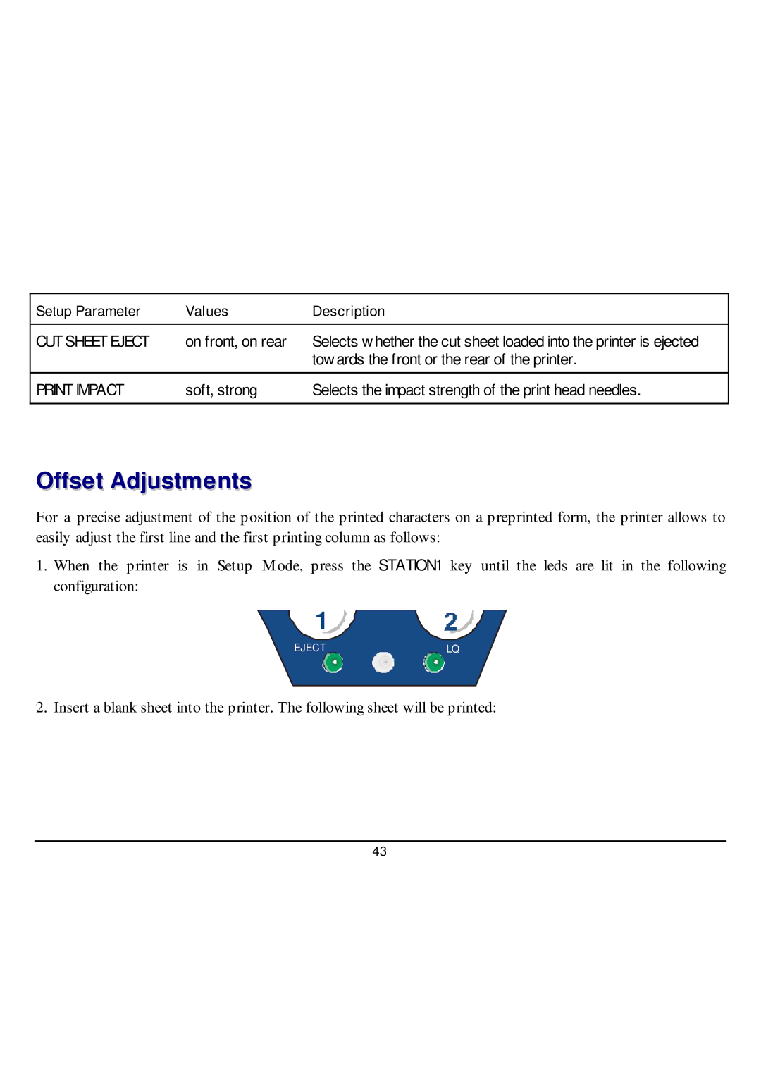 CPG SP40 manual Offset Adjustments, CUT Sheet Eject, Print Impact 