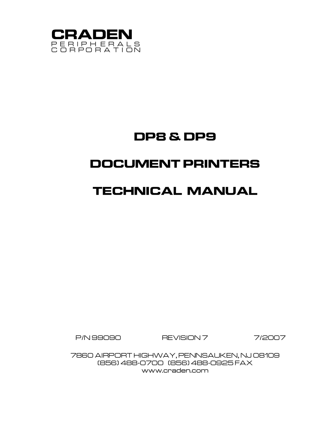 Craden Peripherals DP8 technical manual R I P H E R a L S R P O R a T I O N, Revision, Airport HIGHWAY, PENNSAUKEN, NJ 