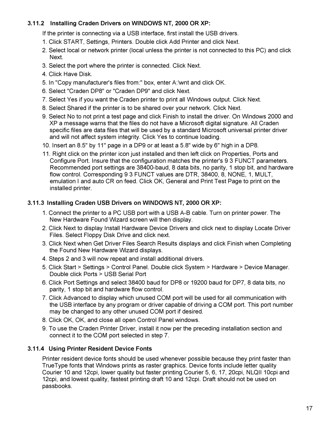 Craden Peripherals DP8 Installing Craden Drivers on Windows NT, 2000 or XP, Using Printer Resident Device Fonts 