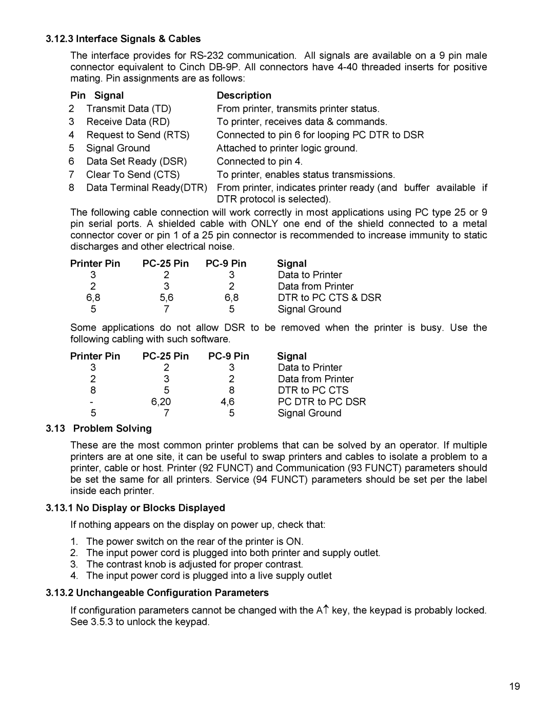 Craden Peripherals DP8 Interface Signals & Cables, Pin Signal Description, Printer Pin PC-25 Pin PC-9 Pin Signal 