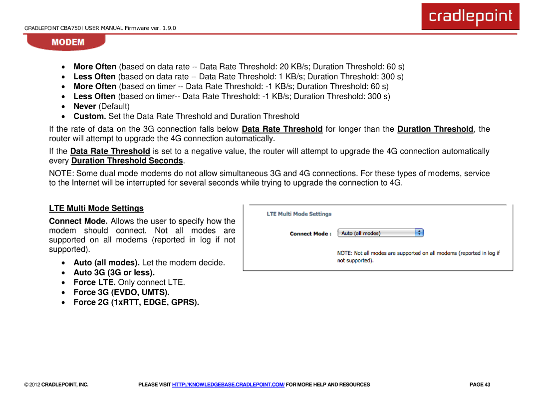 Cradlepoint CBA750 manual LTE Multi Mode Settings, ∙ Auto 3G 3G or less, ∙ Force 3G EVDO, Umts ∙ Force 2G 1xRTT, EDGE, Gprs 