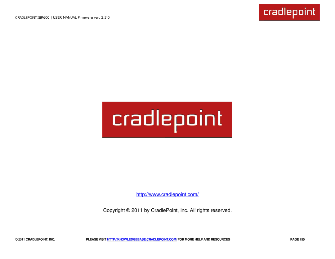 Cradlepoint IBR600 manual Copyright 2011 by CradlePoint, Inc. All rights reserved 