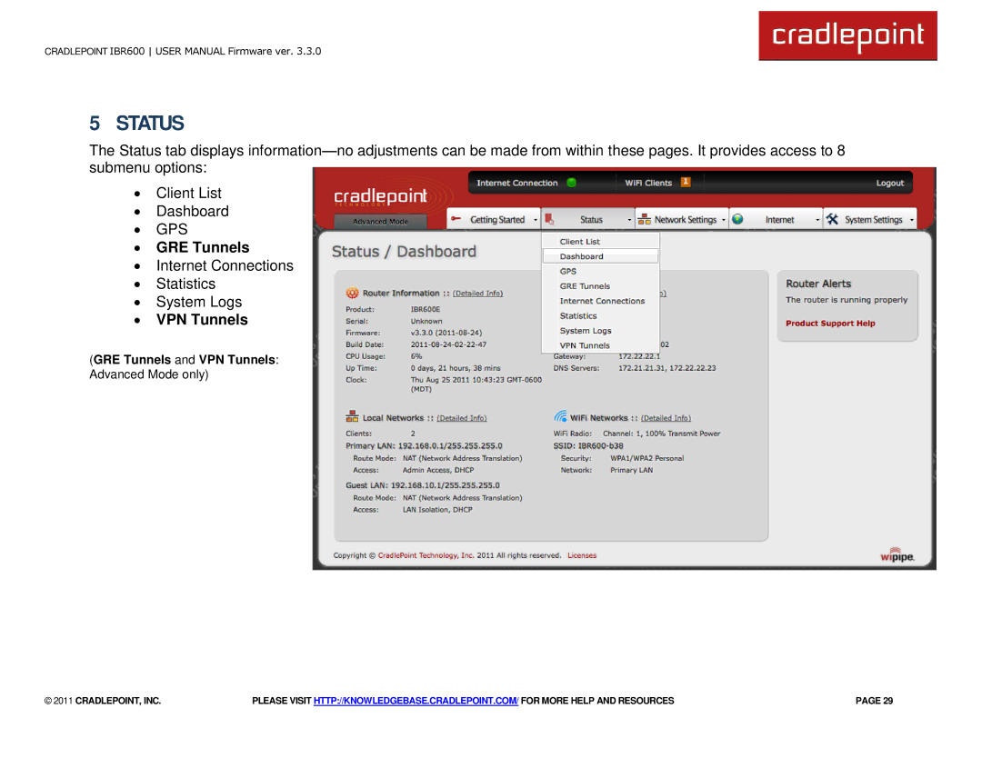 Cradlepoint IBR600 manual ∙ GRE Tunnels, ∙ VPN Tunnels 