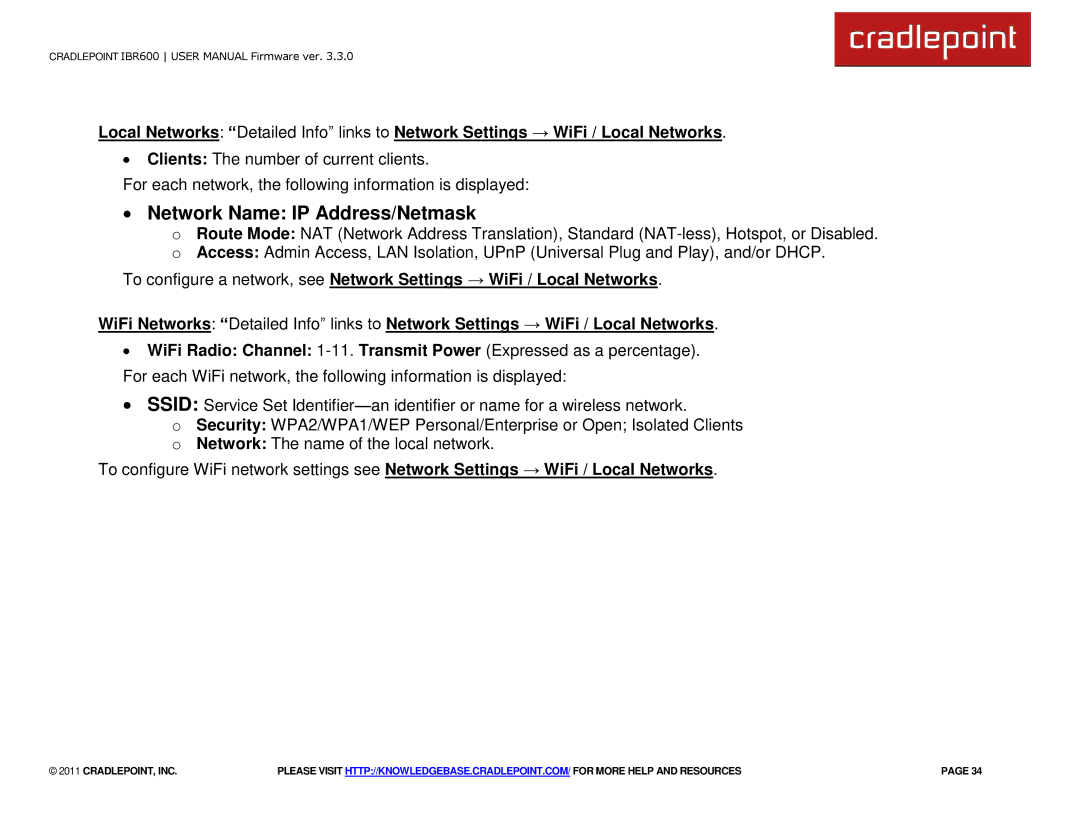 Cradlepoint IBR600 manual ∙ Network Name IP Address/Netmask 