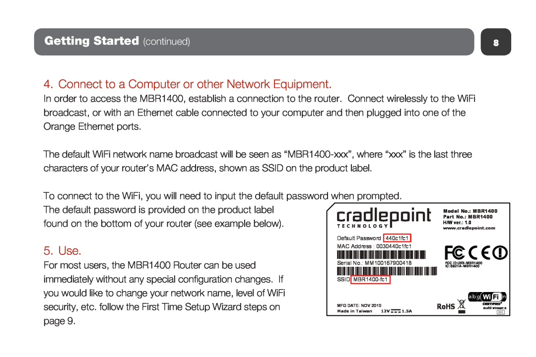 Cradlepoint MBR1400 setup guide Getting Started continued, Connect to a Computer or other Network Equipment, Use 