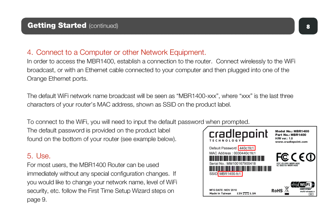 Cradlepoint MBR1400 setup guide Connect to a Computer or other Network Equipment, Use 