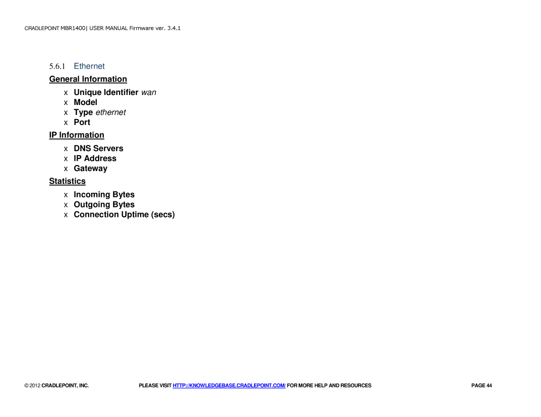 Cradlepoint MBR1400LE manual Ethernet, General Information ∙ Unique Identifier wan ∙ Model 