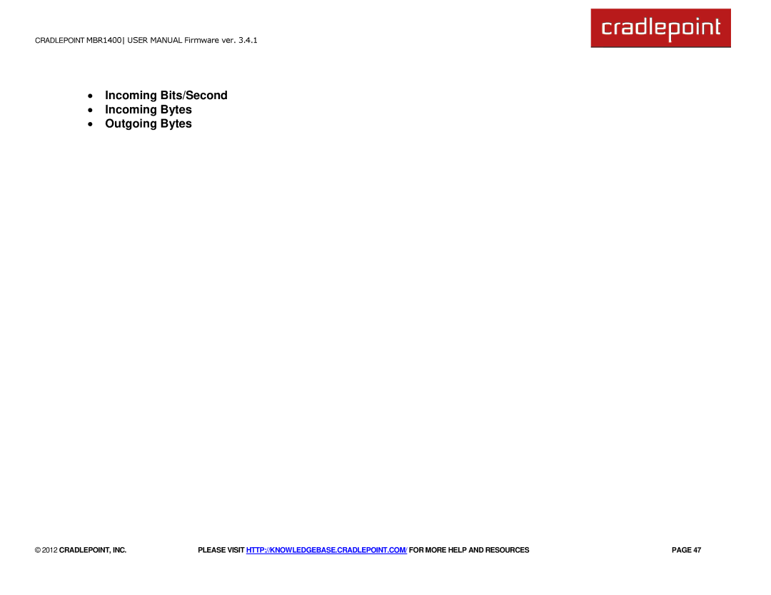 Cradlepoint MBR1400LE manual ∙ Incoming Bits/Second ∙ Incoming Bytes ∙ Outgoing Bytes 