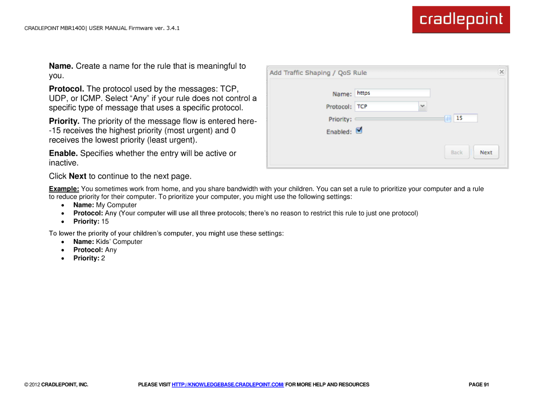 Cradlepoint MBR1400LE manual ∙ Protocol Any ∙ Priority 