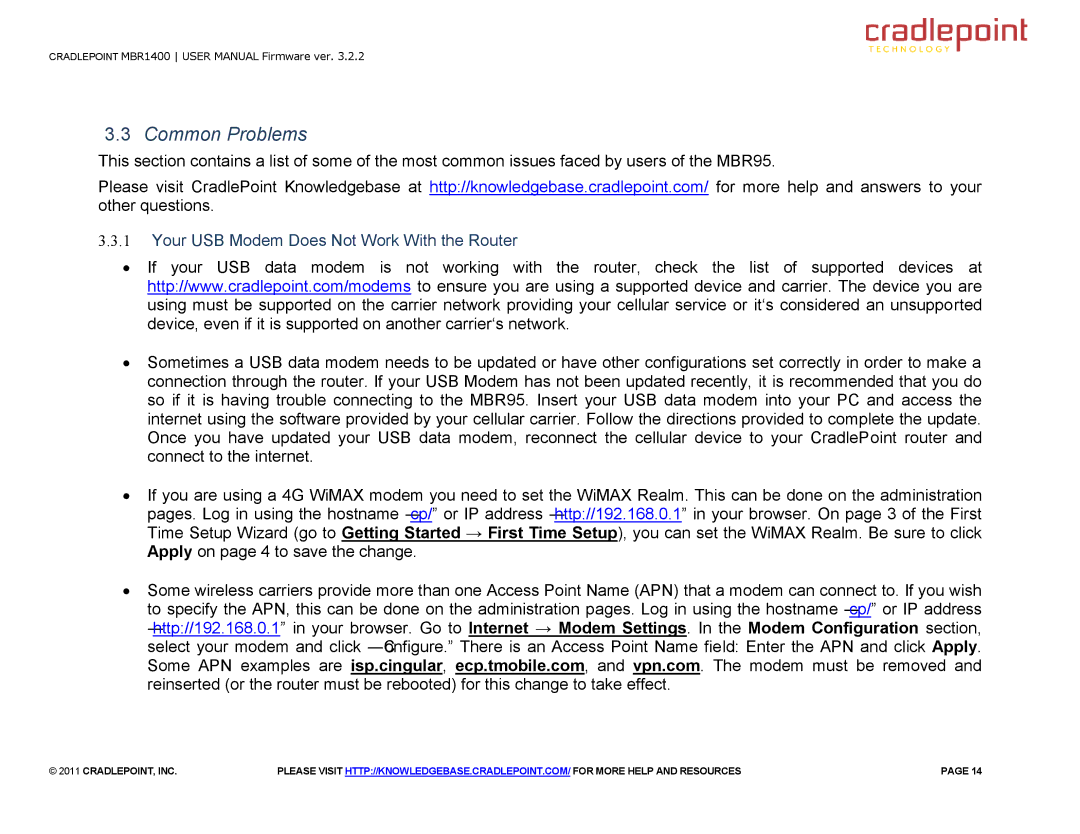 Cradlepoint MBR95 manual Common Problems, Your USB Modem Does Not Work With the Router 