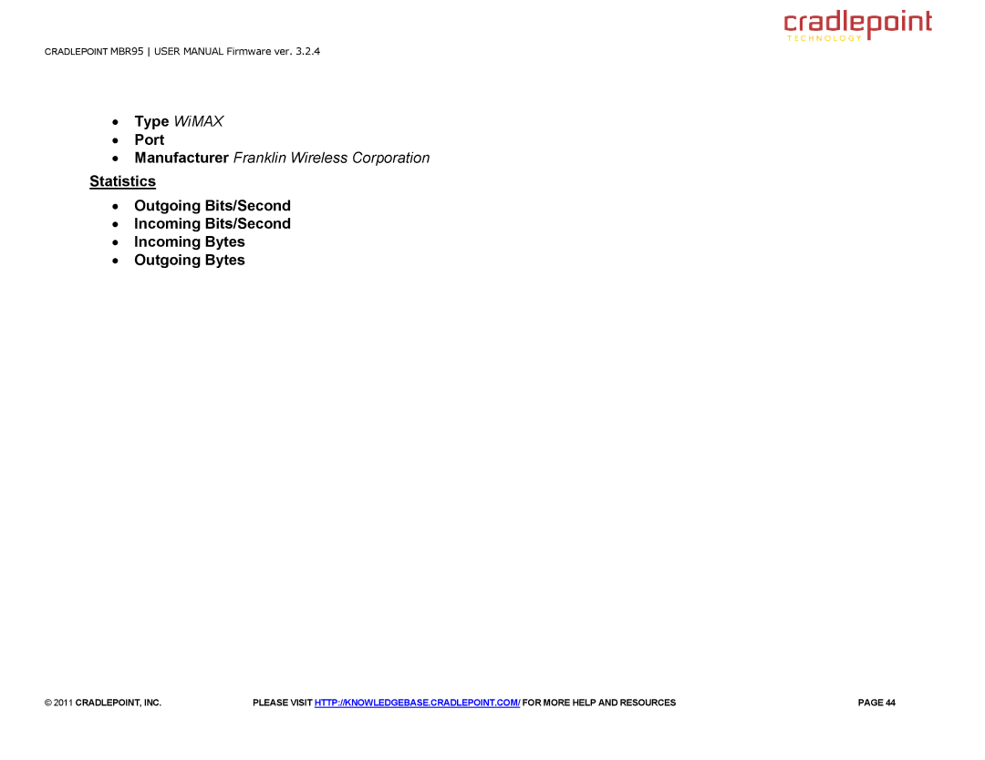 Cradlepoint MBR95 manual ∙ Type WiMAX ∙ Port 