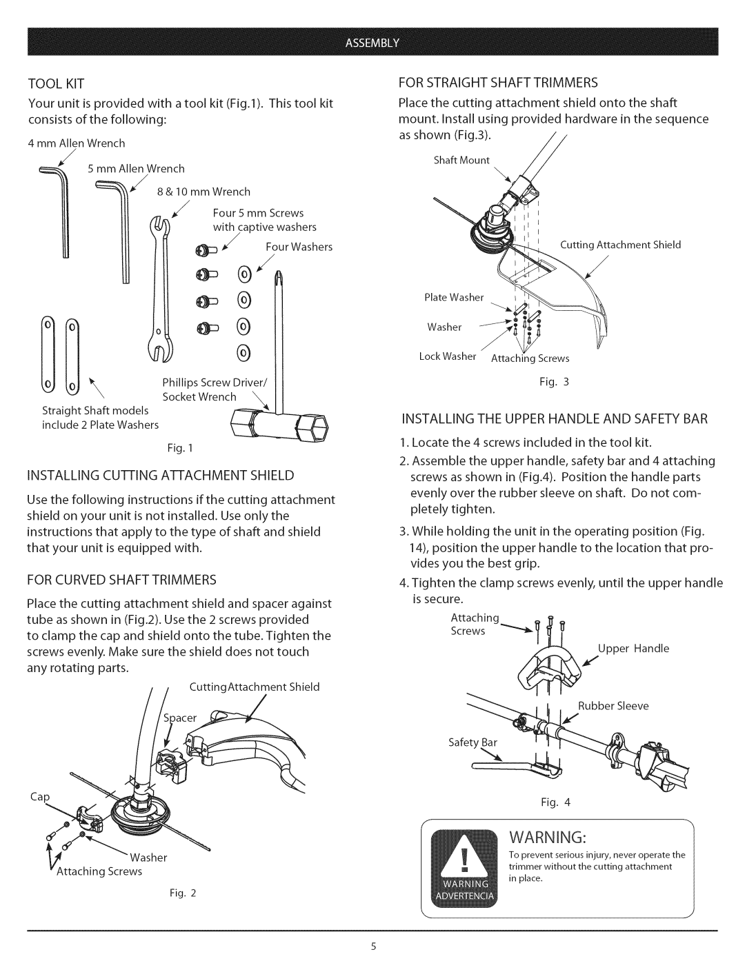 Craftsman 104.79212 Tool KIT, Installing Cutting Attachment Shield, For Curved Shaft Trimmers, For Straight Shaft Trimmers 