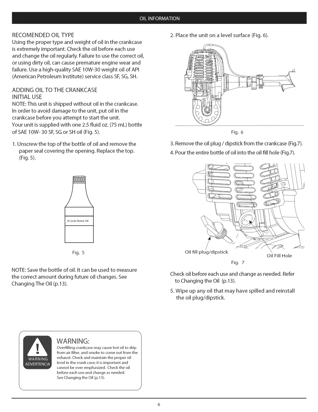 Craftsman 104.79211, 104.79212 warranty Recomended OIL Type, Adding OIL to the Crankcase Initial USE 