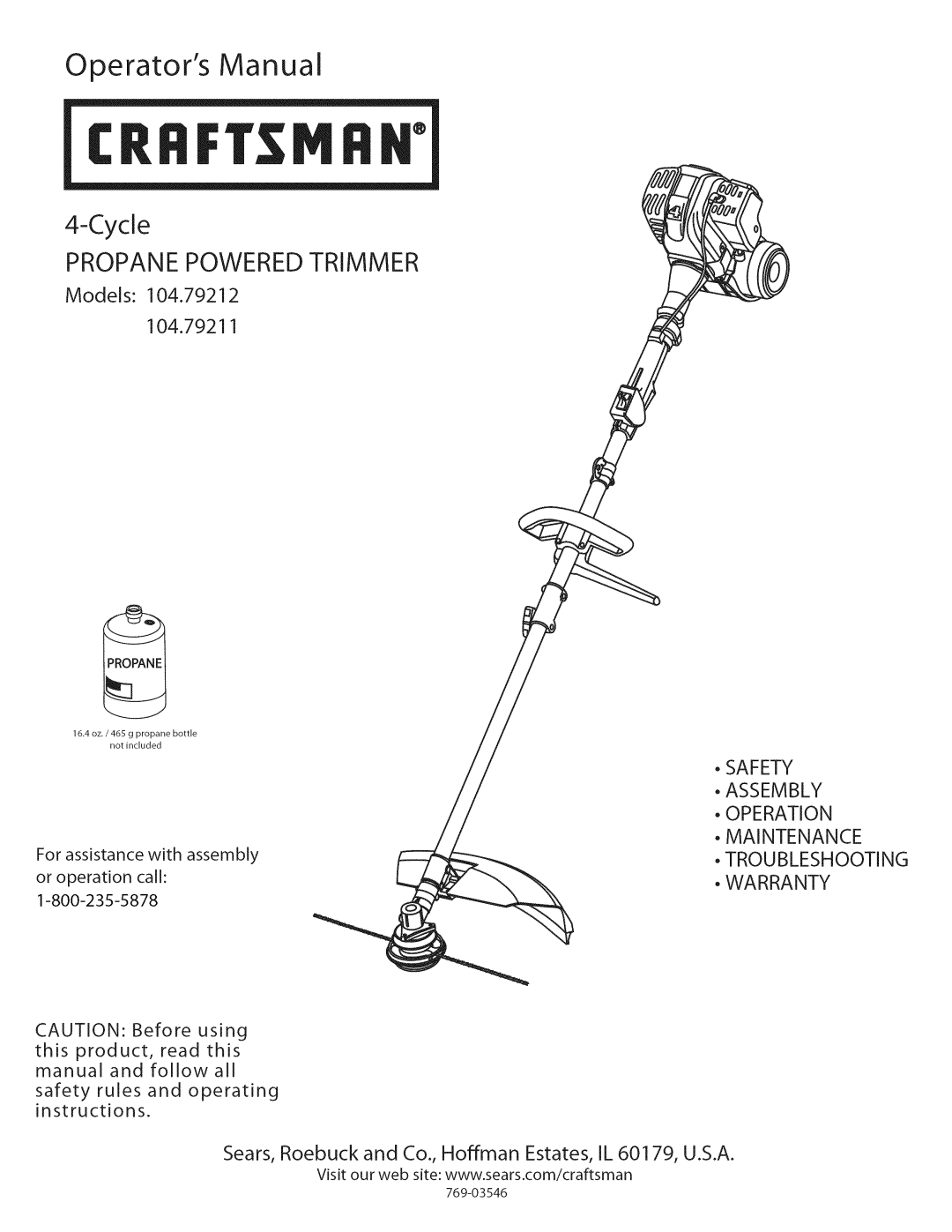 Craftsman 104.79212 warranty Operators Manual, Cycle, Propane Powered Trimmer, Models, 104.79211, Troubleshooting Warranty 