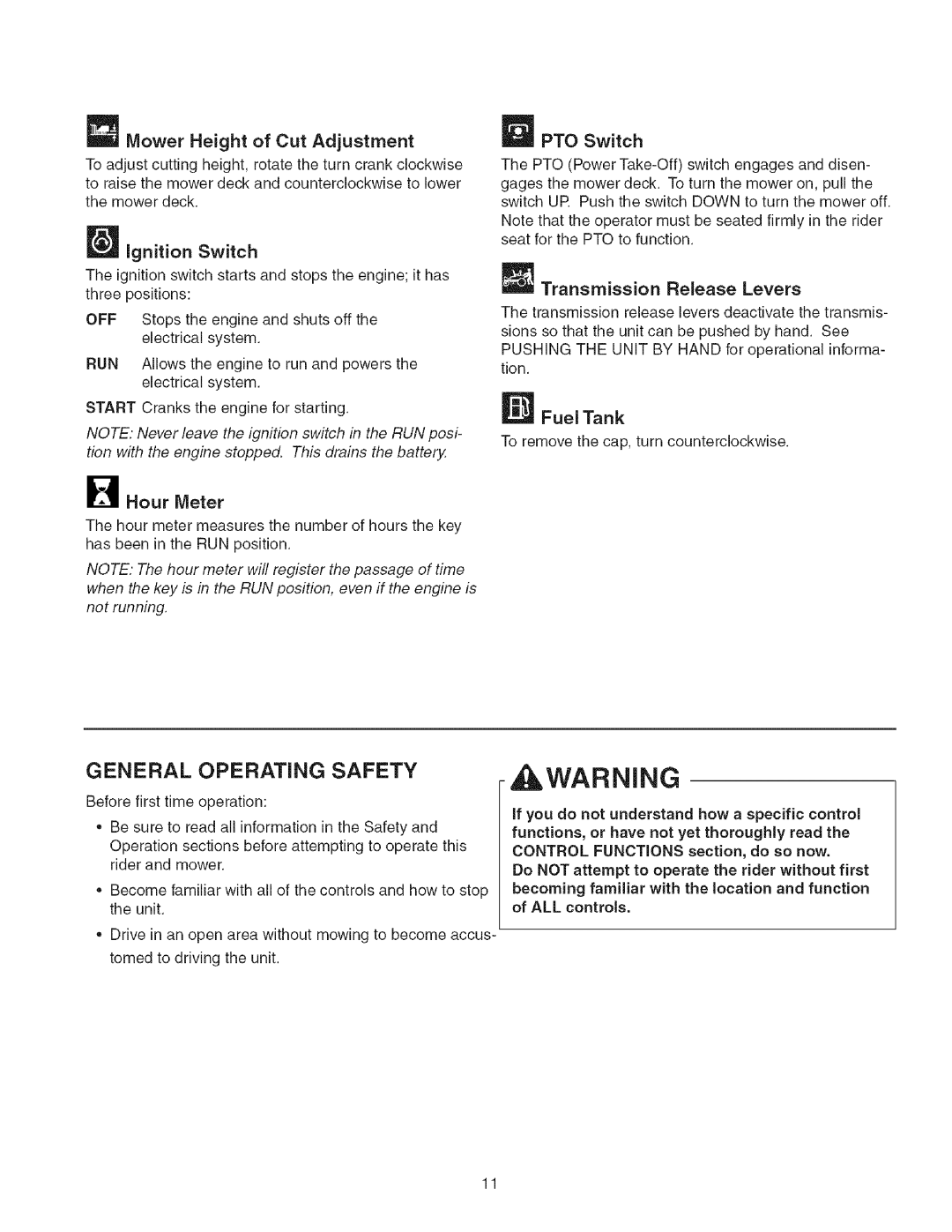 Craftsman 107.27768 manual General Operating Safety, Ignition Switch, Hour Meter, PTO Switch, Fuel Tank 