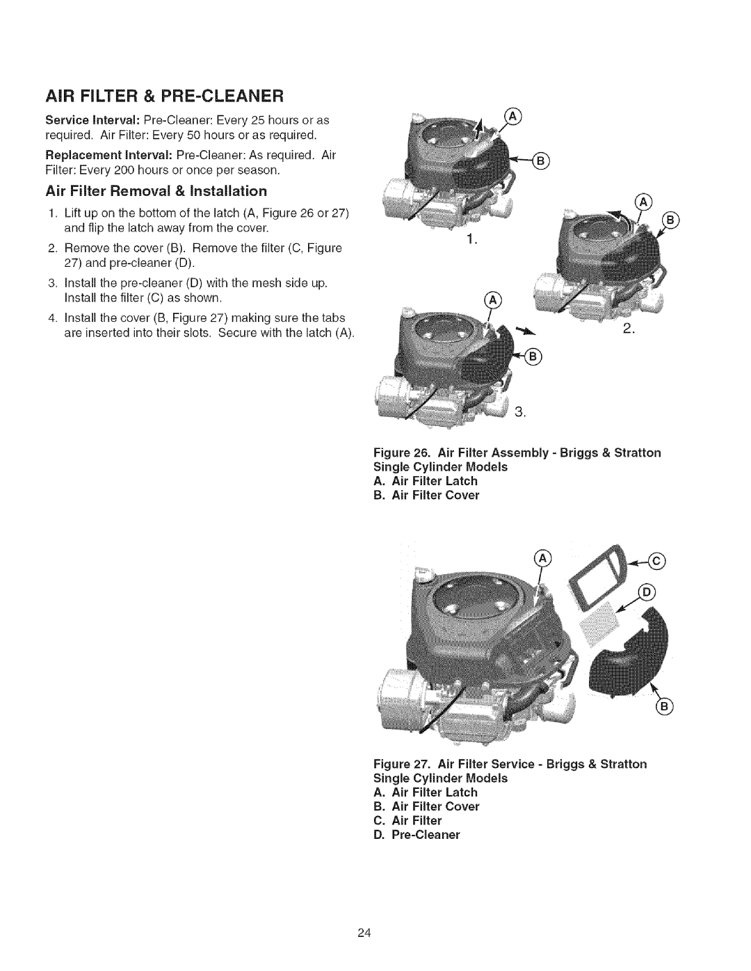 Craftsman 107.27768 manual AiR FILTER & PRE-CLEANER, A. Air Filter Latch B. Air Filter Cover 
