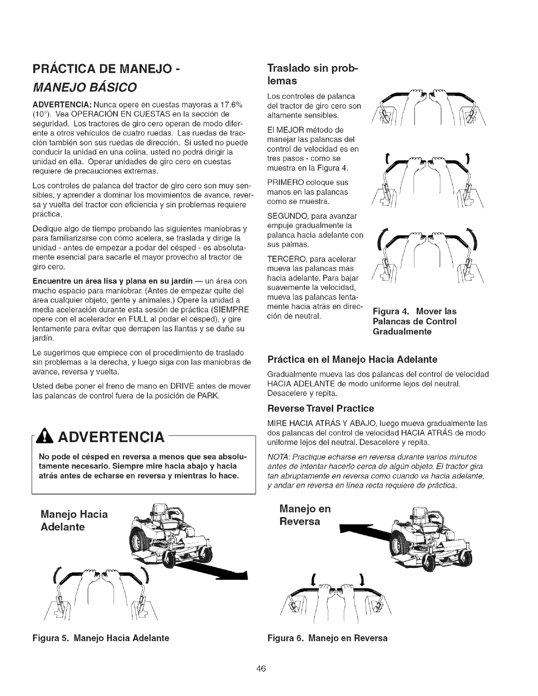 Craftsman 107.27768 manual Pr. ,Ctica De Ivianejo, MANEJO BASlCO, Traslado sin prob=, Manejo Hacia, Manejo en, Adelante 