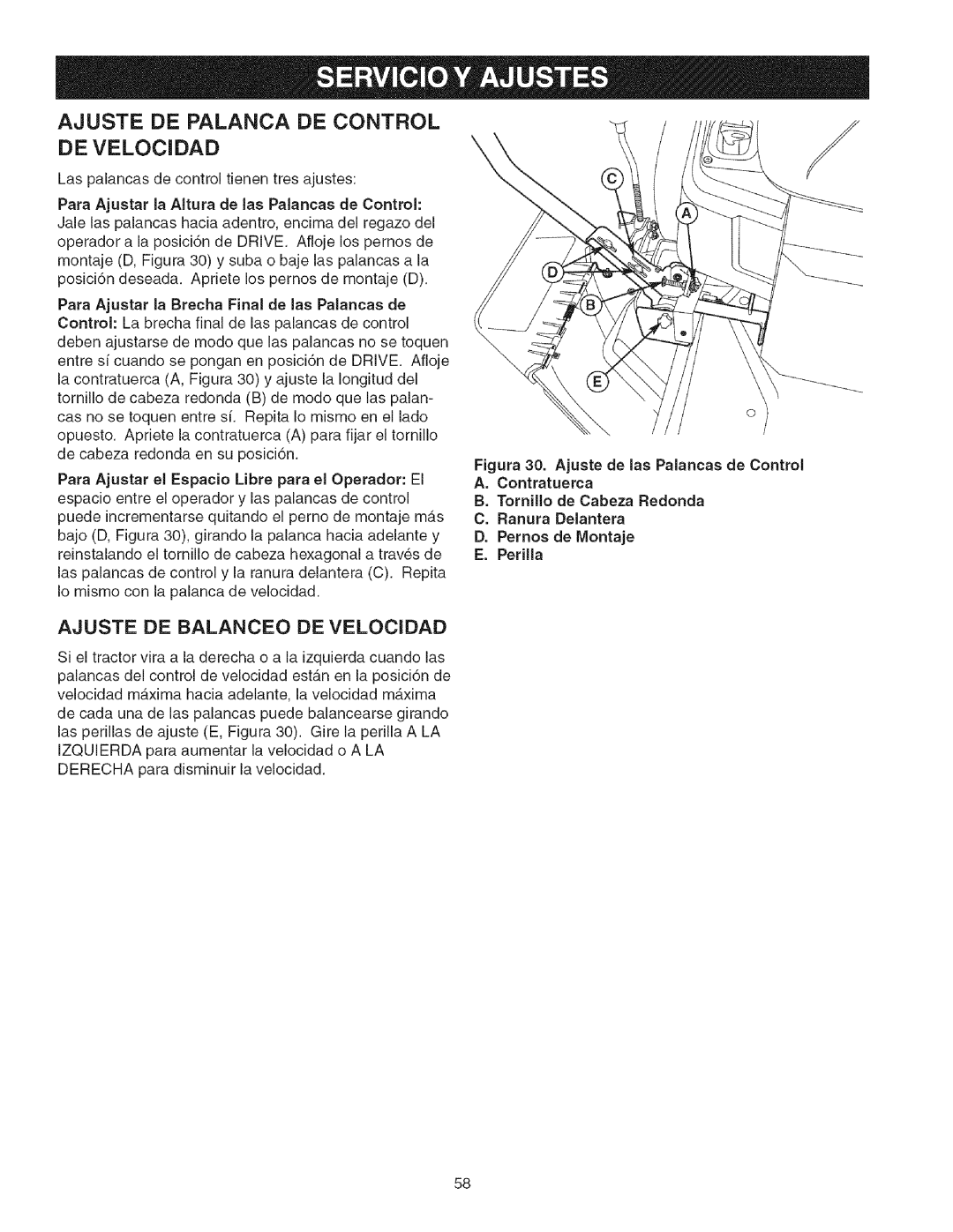 Craftsman 107.27768 manual Ajuste De Palanca De Control, Ajuste De Balanceo De Velocidad, D.Pernos de Montaje E.Perilla 