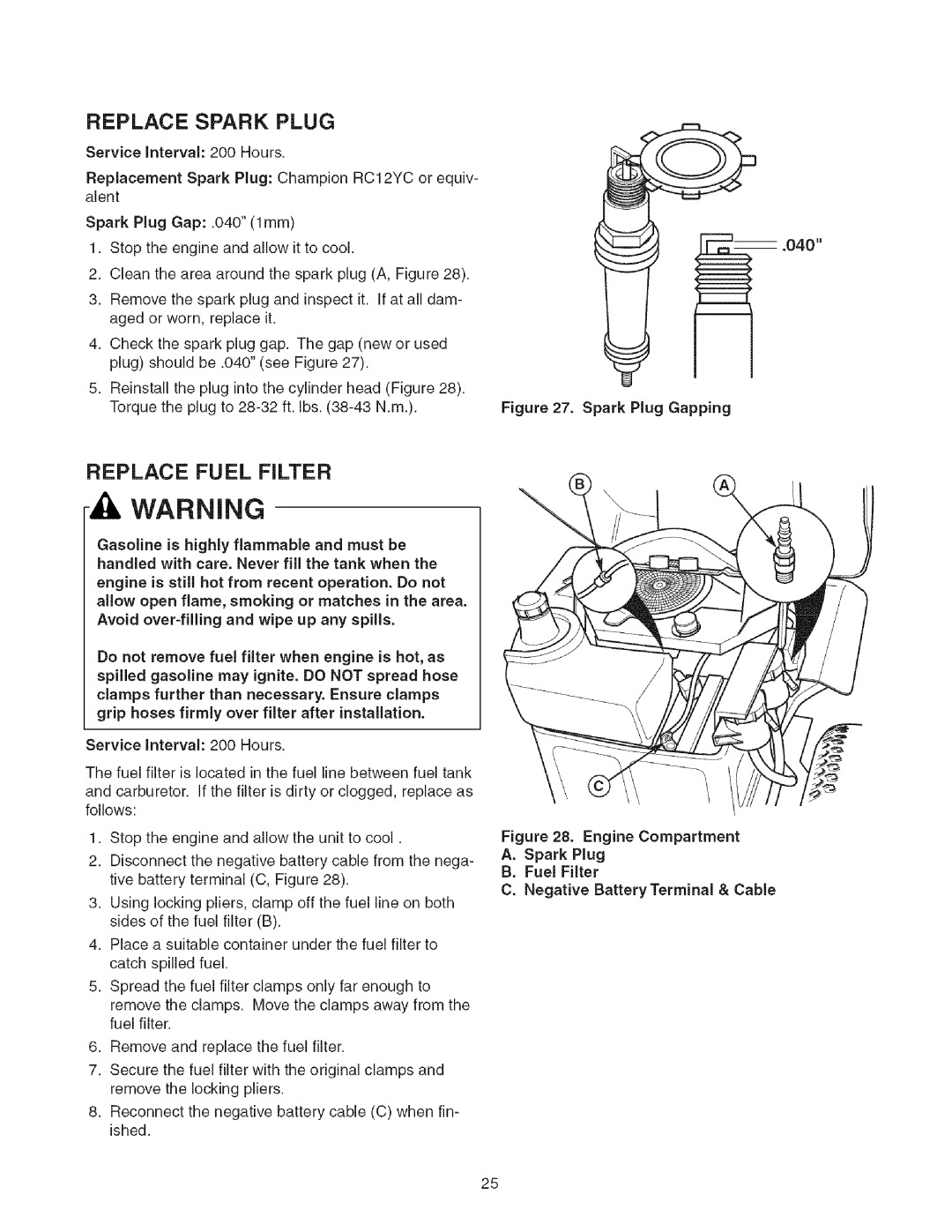 Craftsman 107.2777 manual Spark Plug, Replace Fuel Filter 