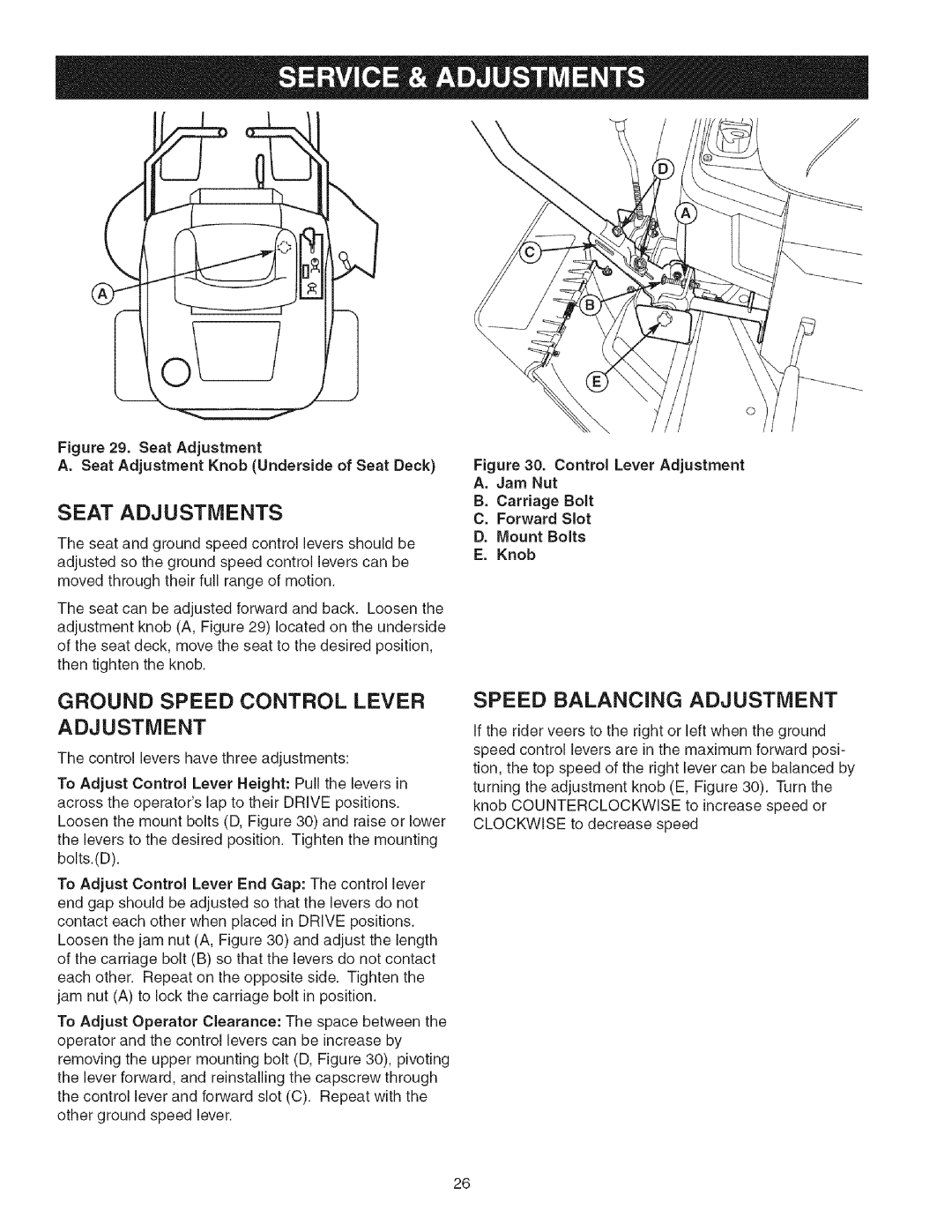 Craftsman 107.2777 manual Seat Adjustments, Ground Speed Control Lever Adjustment, Speed Balancing Adjustment 