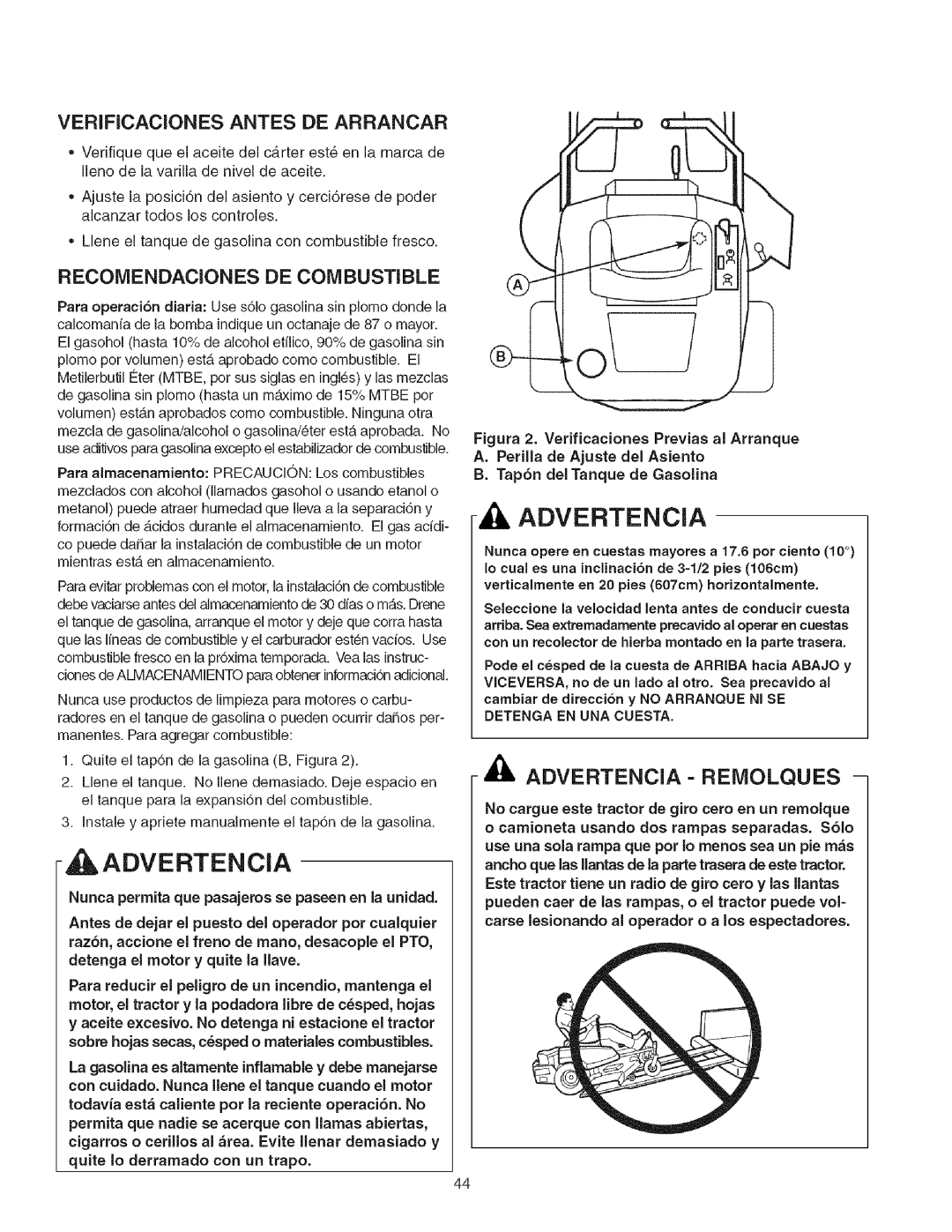 Craftsman 107.2777 manual ADVERTENCIA- Reiviolques, Verificaciones Antes DE Arrancar, Recomendaciones DE Combustible 