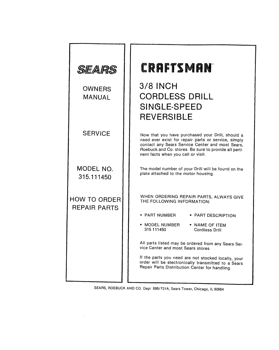 Craftsman 315.111450 owner manual Inch Cordless Drill SINGLE-SPEED Reversible 