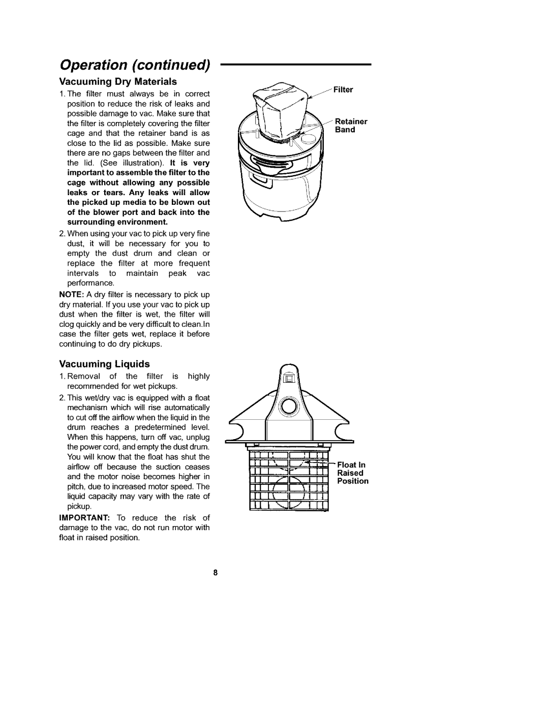 Craftsman 113.177135 owner manual Vacuuming Dry Materials, Vacuuming Liquids, Surrounding environment, Raised 