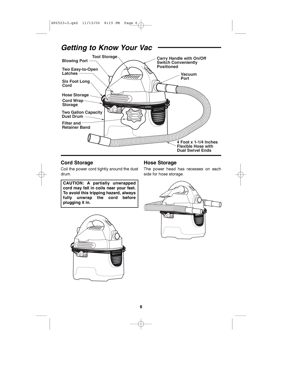 Craftsman 113.177135 owner manual Getting to Know Your Vac, Cord Storage, Hose Storage 