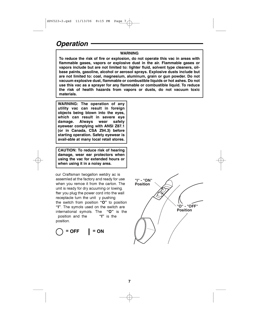 Craftsman 113.177135 owner manual Operation, = Off 