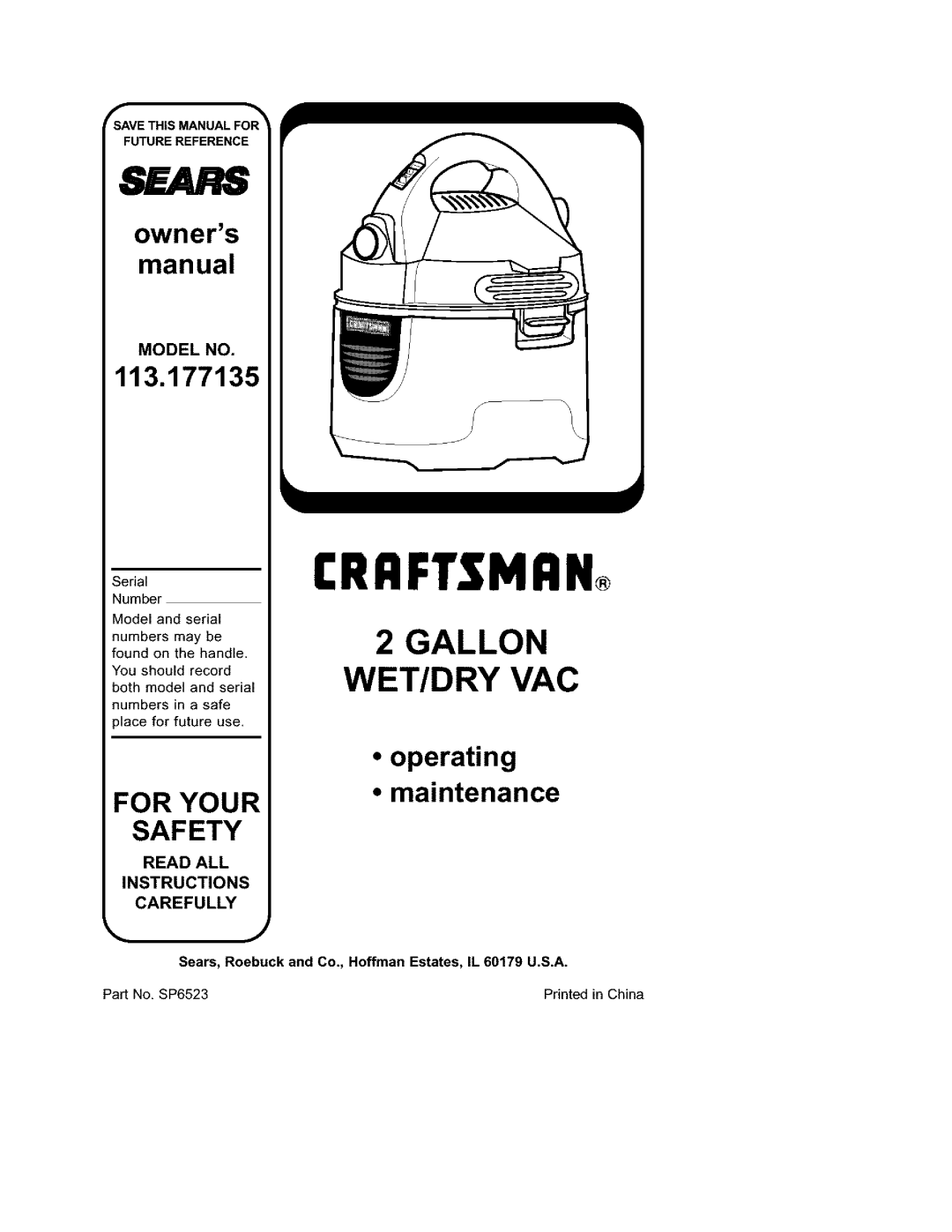 Craftsman 113.177135 owner manual Crrftsmrn, Gallon Wet/Dry Vac, Carefully, owners manual, operating, For Your, Safety 