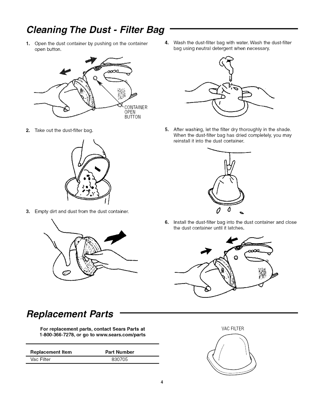 Craftsman 113.177980 Cleaning The Dust Filter Bag, Replacement Parts, For replacement parts, contact Sears Parts at 