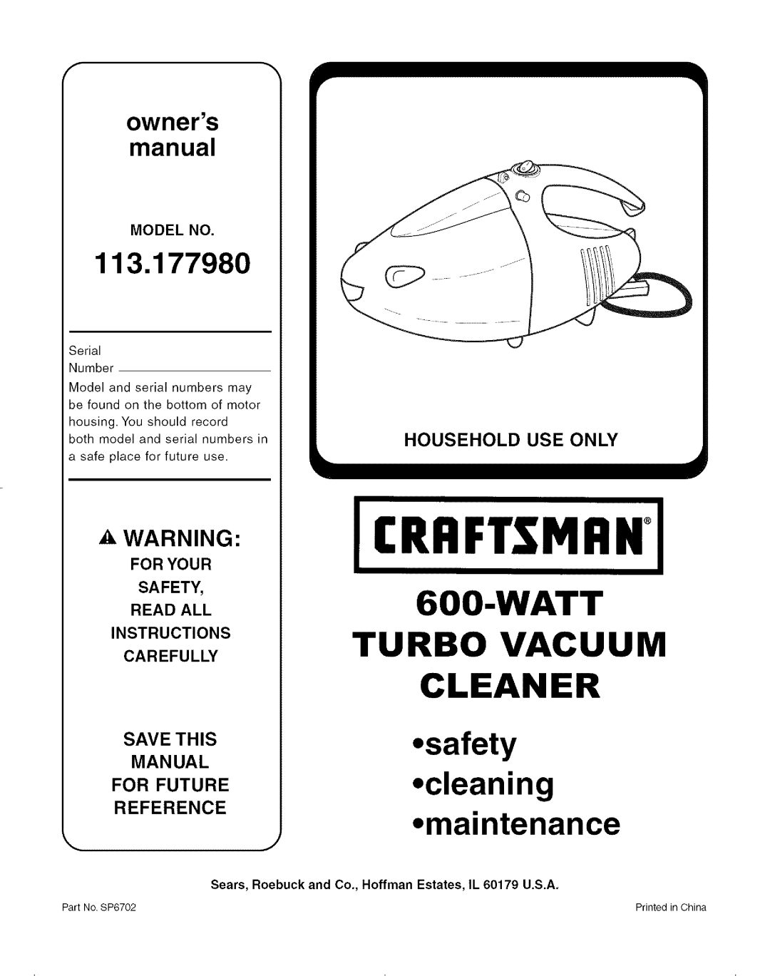 Craftsman 113.17798O owner manual CRHFT$1qHNo, Watt Turbo Vacuum Cleaner, A Warning, Household Use Only, owners manual 