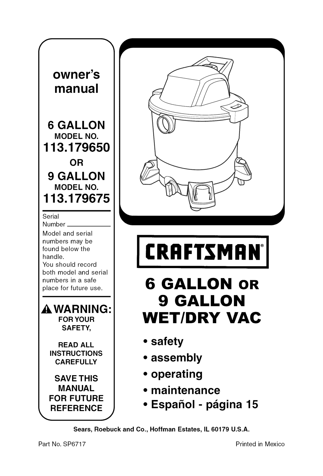 Craftsman 113.17965 owner manual 113.179675, Sears, Roebuck and Co., Hoffman Estates, IL 60179 U.S.A 