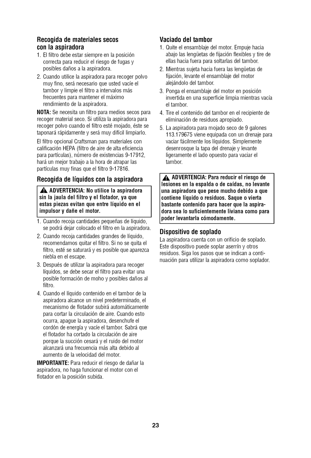 Craftsman 113.17965 Recogidade materialessecos con la aspiradora, Recogidade liquidoscon la aspiradora, Vaciadodel tambor 