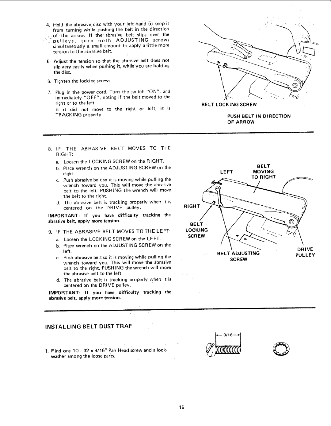 Craftsman 113.225931, 113.225909 Installing Belt Dust Trap, Belt Leftmoving To Right, Belt Locking Screw Drive, Pulley 