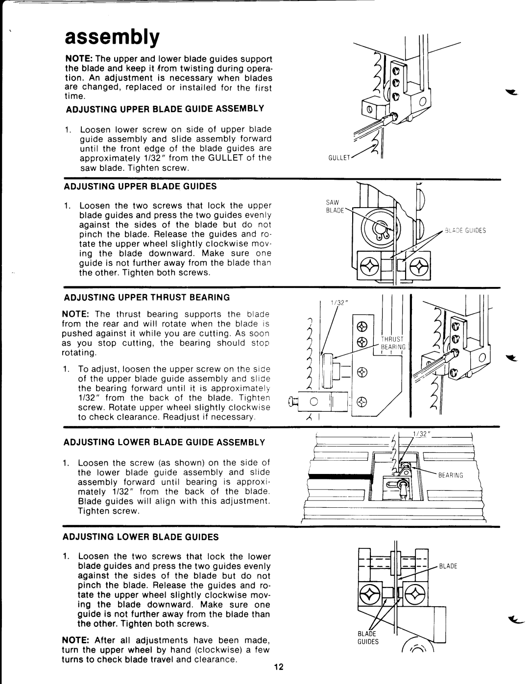 Craftsman 113.244513 Loosen the two screws that lock the lower, Time, Blade guides and press the two guides evenly 