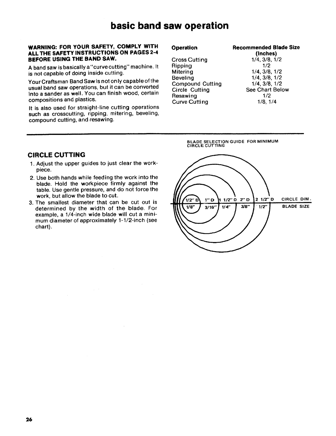 Craftsman 113.2472T0 owner manual Basic band saw operation, Circle Cutting, Blade Size, Inches 