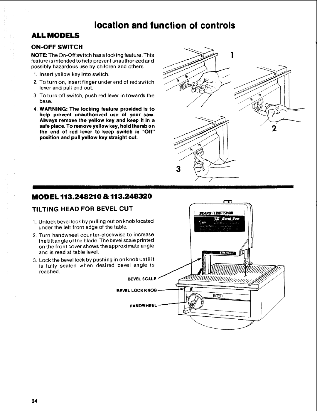 Craftsman 113.248510 owner manual Location and function of controls, Model 113.248210 & 113,248320, ON-OFF Switch 