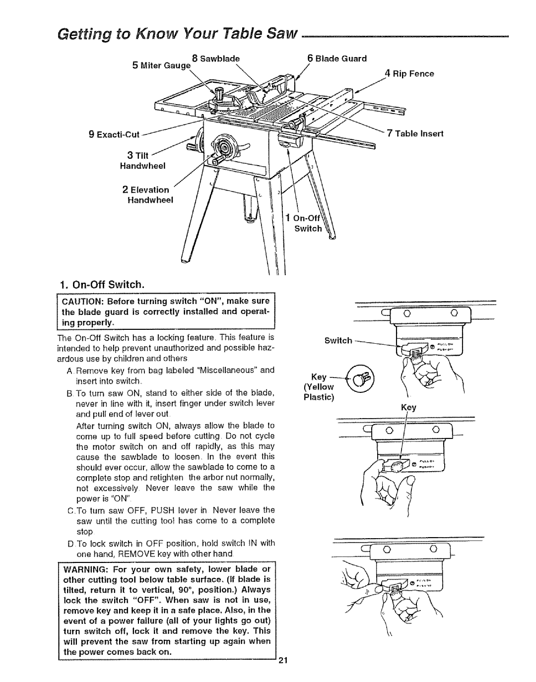 Craftsman 113.29921 owner manual Getting to Know Your Table Saw, On-Off Switch, Rip Fence, Ing properly 