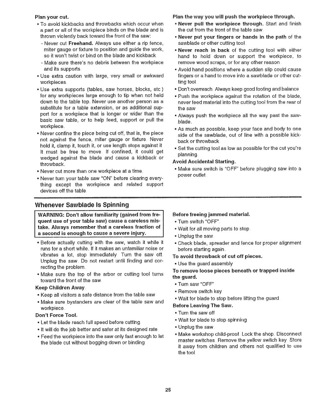 Craftsman 113.29921 owner manual Planyour cut, Avoid Accidental Starting, Dont Force Tool 