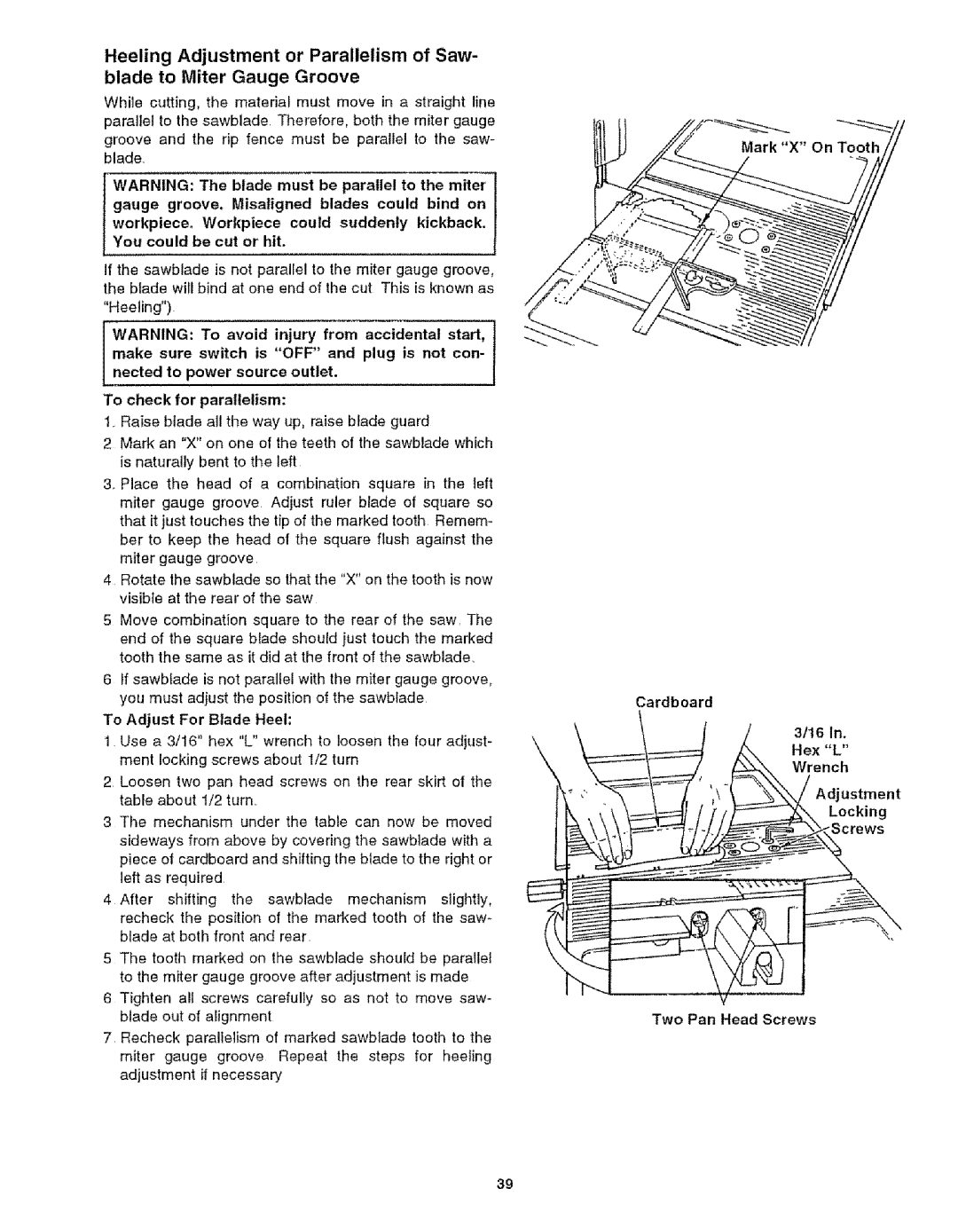 Craftsman 113.29921 owner manual To check for parallelism, 3t16, Locking screws, Wrench, Pan Head Screws 