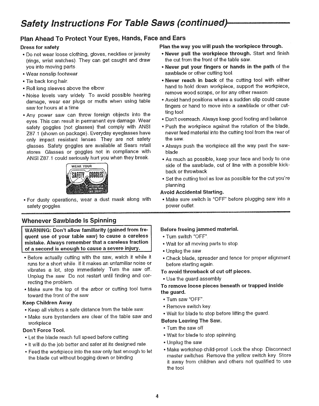 Craftsman 113.29921 owner manual Safety Instructions For Table Saws, Plan Ahead To Protect Your Eyes, Hands, Face and Ears 