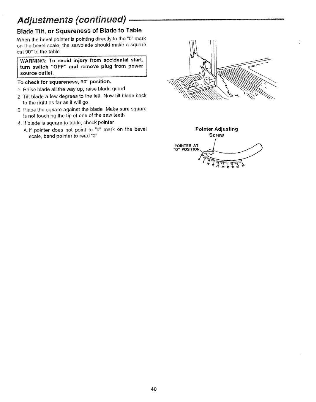 Craftsman 113.29921 owner manual Blade Tilt, or Squareness of Blade to Table, Pointer Adjusting Screw 