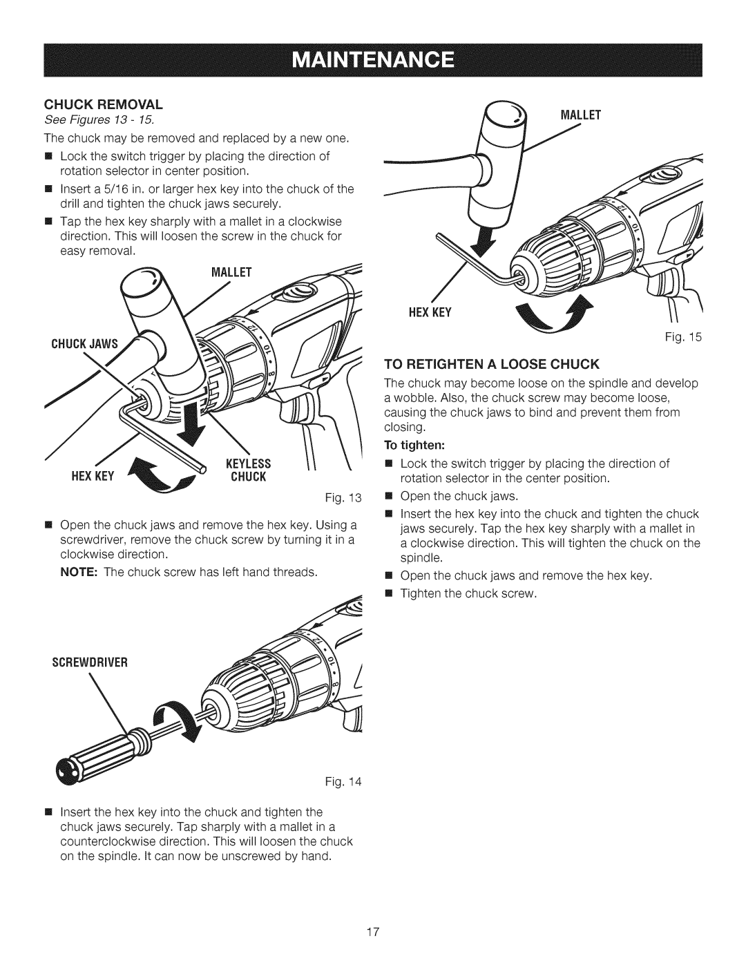 Craftsman 315.115510 manual See Figures 13, Mallet, Chuck Hexkeychuck Keyless, Hexkey To Retighten a Loose Chuck 