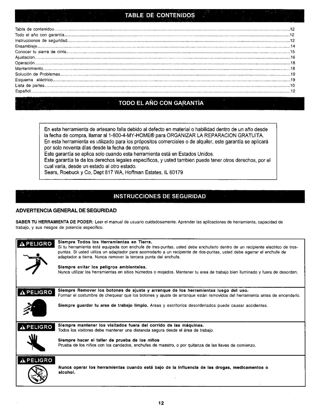 Craftsman 119.214 owner manual Advertencia General DE Seguridad, Siempre Todos los Herramientas en Tierra 