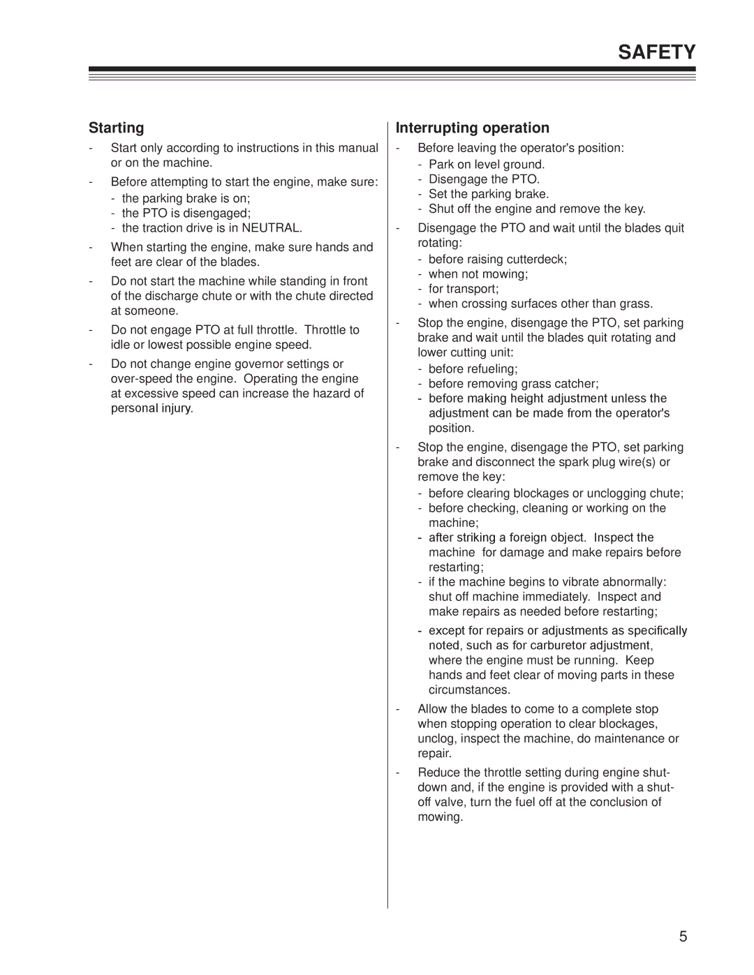 Craftsman 127.28875 manual Starting, Interrupting operation 