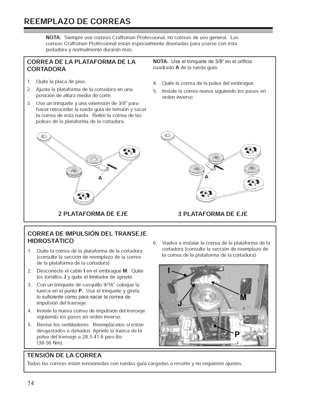 Craftsman 127.28877, 127.28876 manual Reemplazo DE Correas, Tension DE LA Correa, Correa DE LA Plataforma DE LA Cortadora 