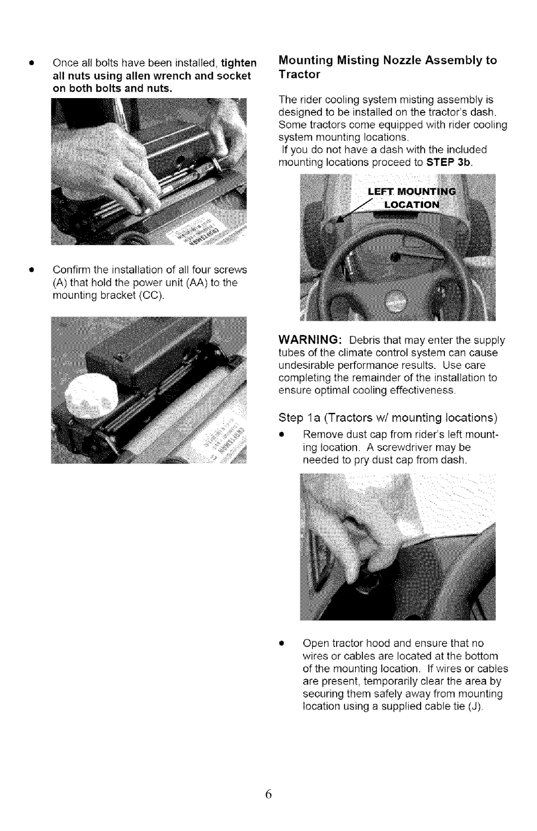 Craftsman 132.24607 manual Mounting Misting Nozzle Assembly to Tractor 