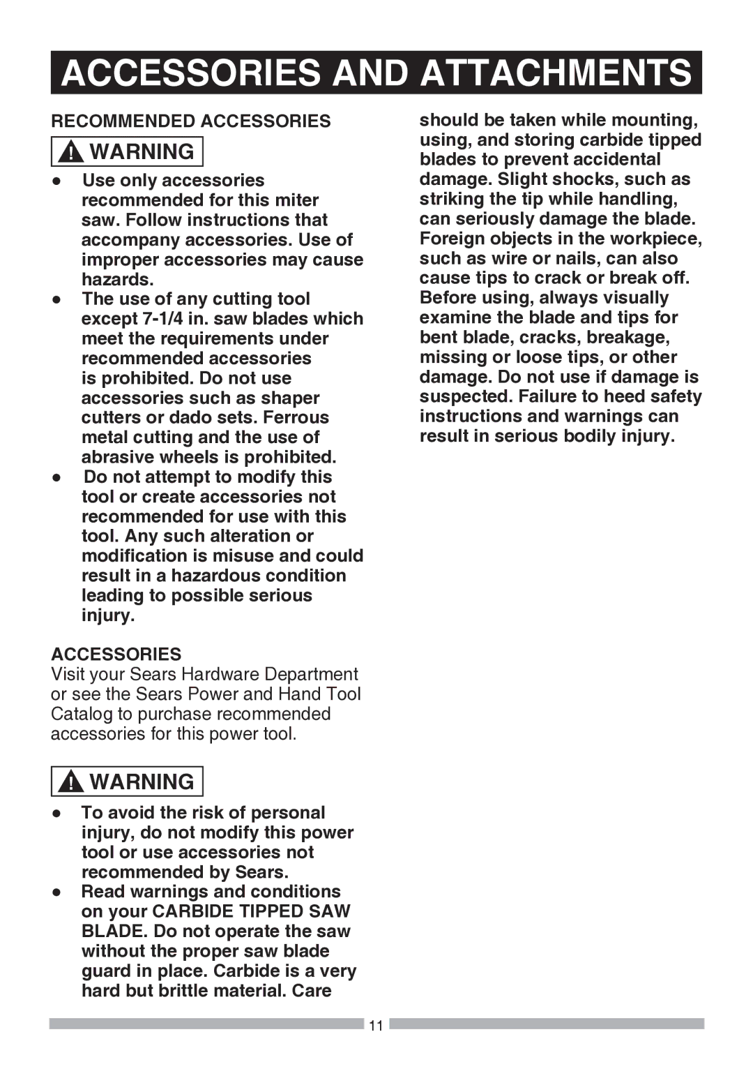 Craftsman 137.21194 operating instructions Accessories and Attachments, Recommended Accessories 