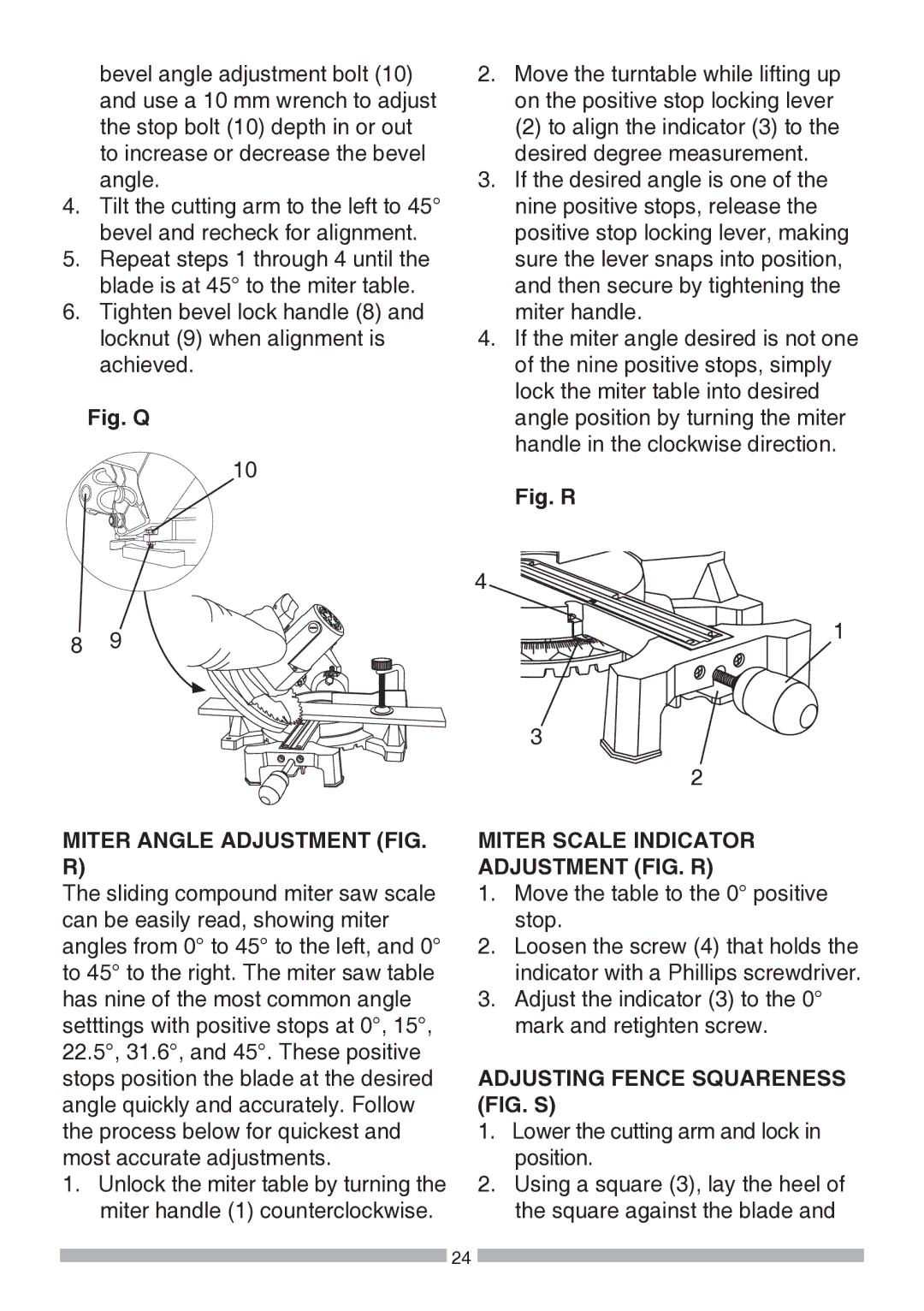 Craftsman 137.21194 operating instructions Miter Angle Adjustment FIG. R, Miter Scale Indicator Adjustment FIG. R 